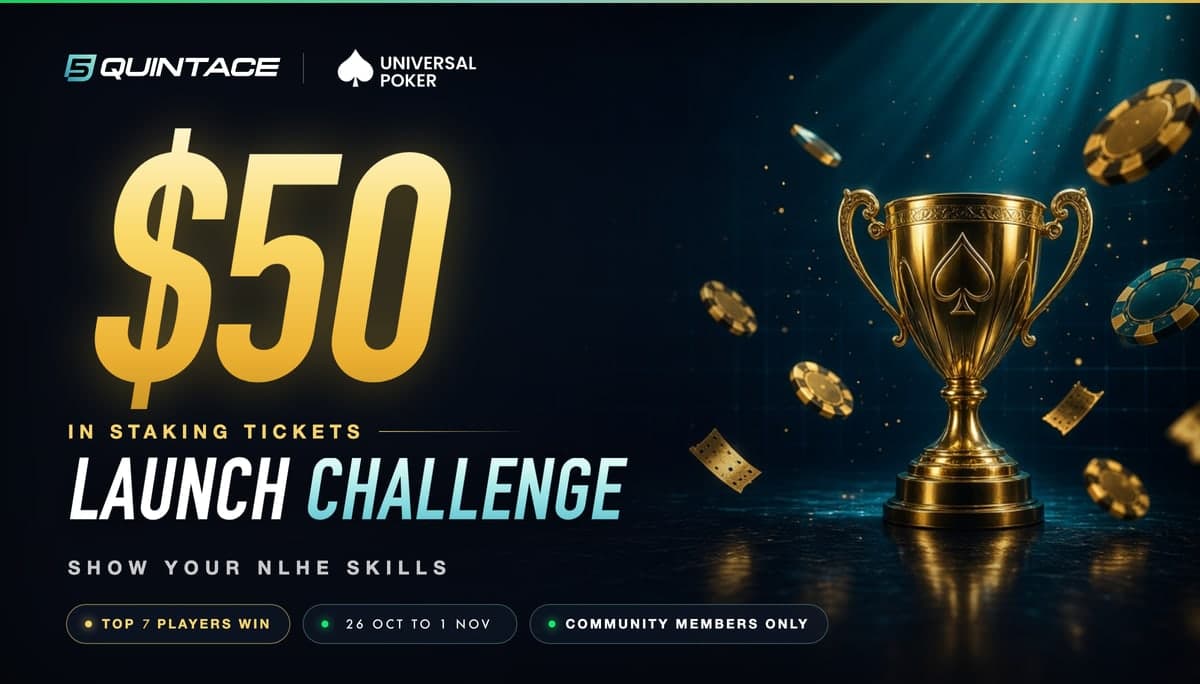 Universal Poker x QuintAce $50 challenge, week 2 Cover for the Universal Poker and QuintAce $50 challenge, week 2, with a gold trophy and the dates 26 October to 1 November.