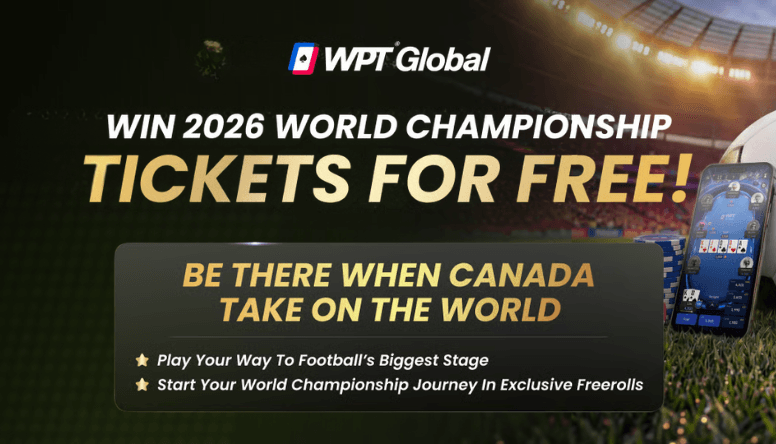 WPT Global World Championship Ticket Promotion 2026 WPT Global - Win 2026 World Championship Tickets For Free