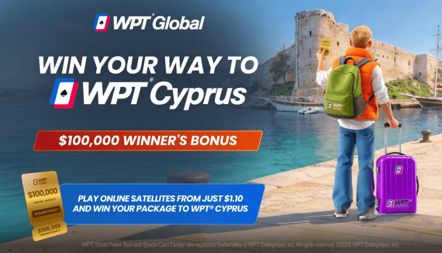 WPT Global WPT Cyprus Satellites – Win Your Way to WPT Cyprus WPT Global WPT Cyprus satellites banner showing a traveler by Cyprus harbor and promotion text for a $100,000 Winner’s Bonus.